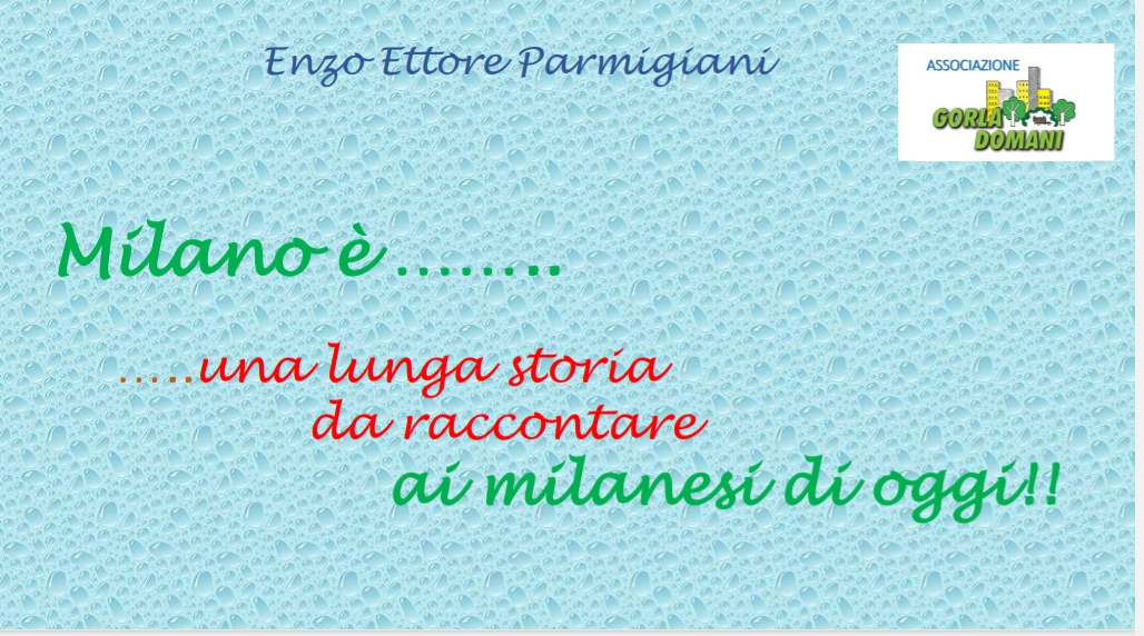 MilanoLungaStoriaDaRaccontare